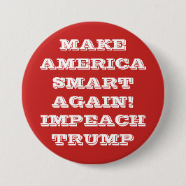 Lassen Sie Amerika Smart wieder Pinback Knopf Button