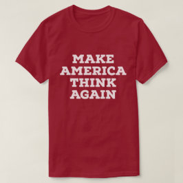 Lassen Sie Amerika T - Shirt wieder denken