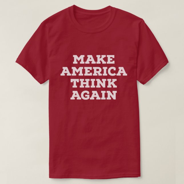 Lassen Sie Amerika T - Shirt wieder denken (Design vorne)
