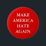 "LASSEN SIE AMERIKA WIEDER HASSEN" PARODIEREN BUTTON<br><div class="desc">" LASSEN Sie AMERIKA WIEDER HASSEN" PARODIEREN Trumpfslogan-Parodieknopf.</div>