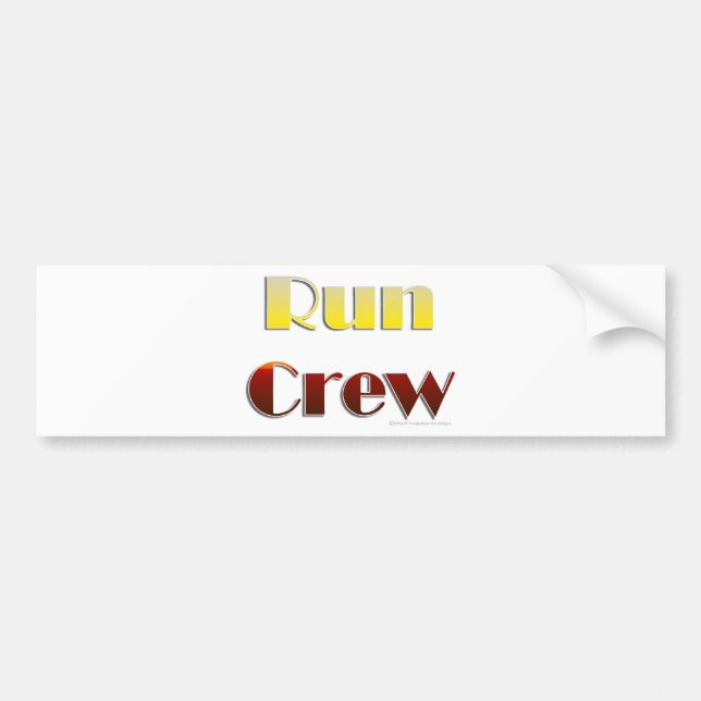 Lassen Sie Crew laufen (nur Text) Autoaufkleber (Vorne)