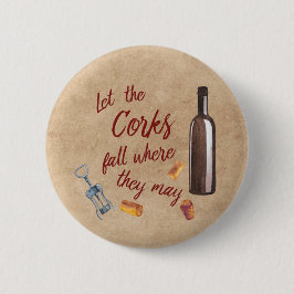 Lassen Sie den Korken-Fall, in dem sie Wein-Knopf Button
