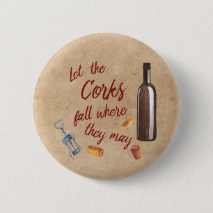 Lassen Sie den Korken-Fall, in dem sie Wein-Knopf Button