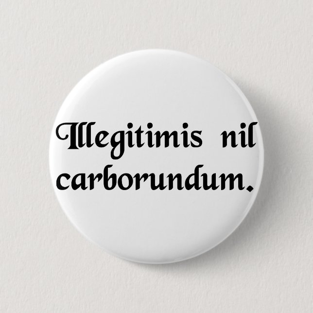 Lassen Sie die bastard Sie nicht unten reiben Button (Vorderseite)