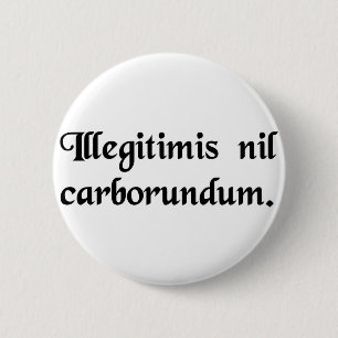 Lassen Sie die bastard Sie nicht unten reiben Button