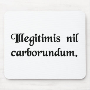 Lassen Sie die bastard Sie nicht unten reiben Mousepad