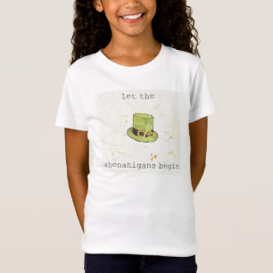 Lassen Sie die Shenanigans glückliche Süssen T-Shirt