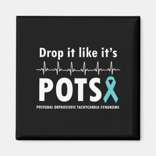 Lassen Sie es fallen, als wäre es POTS-T - Shirt2 Magnet