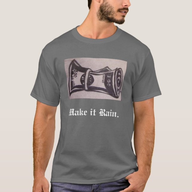 Lassen Sie es regnen T-Shirt (Vorderseite)