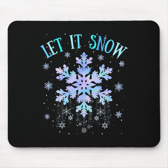 Lassen Sie es Schnee Gefärbte Krawatte Schneeflock Mousepad (Vorne)