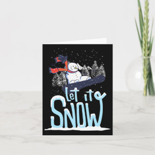 Lassen Sie es Schneemann Snowboard Weihnachten Karte