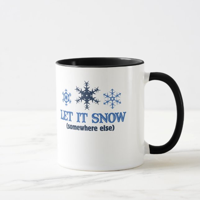 LASSEN SIE ES SCHNEEN TASSE (Rechts)