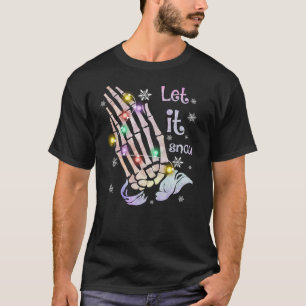 Lassen Sie es schneien lustige Winter Weihnachtssk T-Shirt
