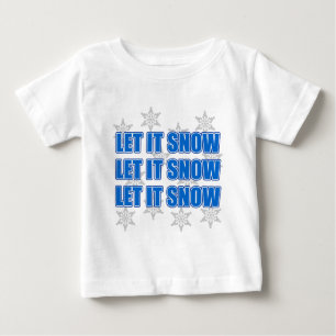 Lassen Sie es schneit Baby T-shirt