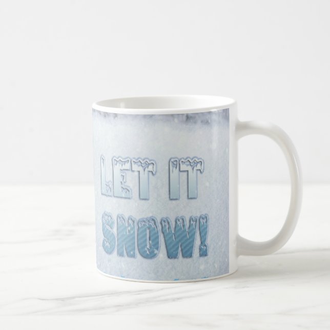 Lassen Sie es schneit Kaffeetasse (Rechts)