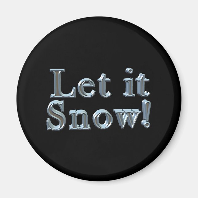 Lassen Sie es schneit Magnet (Vorne)