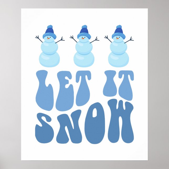 Lassen Sie es Winterurlaub schneien Poster (Vorne)