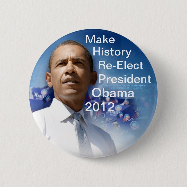 Lassen Sie Geschichte Präsidenten Obama 2012 Button (Vorderseite)