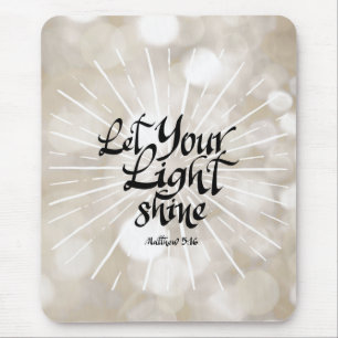 Lassen Sie Ihr helles Shine Matthew-5:16. Mousepad