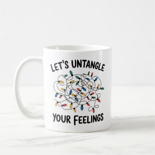 Lassen Sie Ihre Gefühle entwirren Schulberater Kaffeetasse
