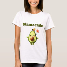 Lassen Sie Ihre Liebe aus: Mamacado T - Shirt für