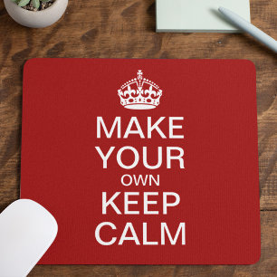 Lassen Sie Ihre Selbst Ruhe behalten und Mousepad
