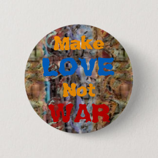 Lassen Sie LIEBE nicht KÄMPFEN Sechzigerjahre Button