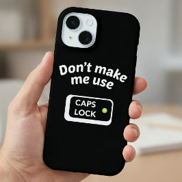 Lassen Sie mich keinen CAPS-LOCK verwenden iPhone 15 Hülle