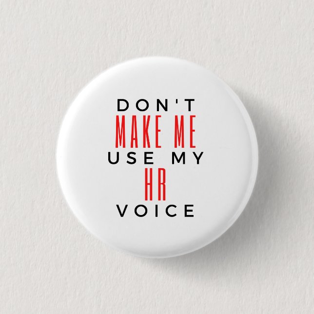 Lassen Sie mich meine Personalstimme 2 nicht benut Button (Vorderseite)