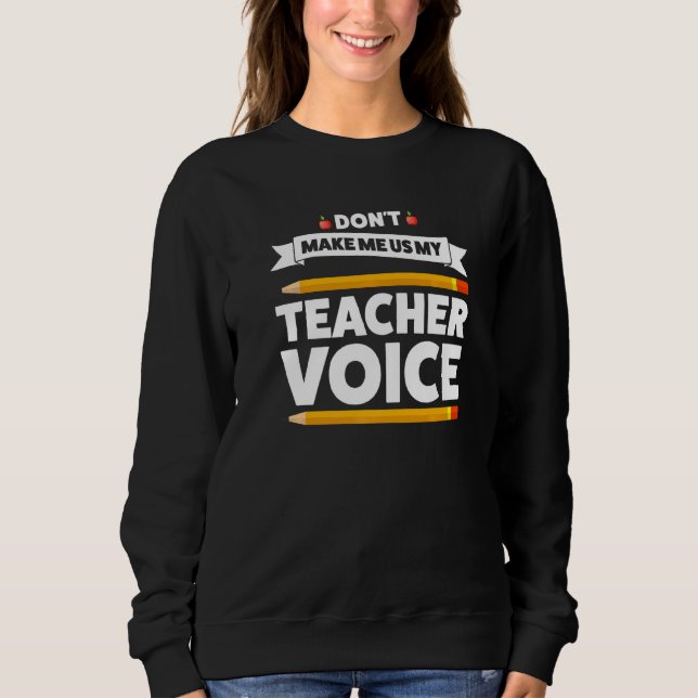 Lassen Sie mich meinen Lehrer für Sprachmathematik Sweatshirt (Vorderseite)
