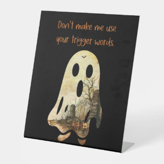 Lassen Sie mich nicht das Pedestal-Zeichen Ihres T Sockelschild