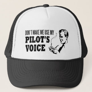 Lassen Sie mich nicht die Stimme mein Pilot Truckerkappe