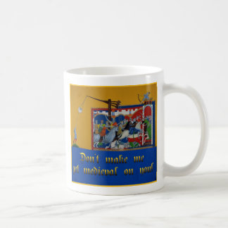 Lassen Sie mich nicht erhalten… Tasse