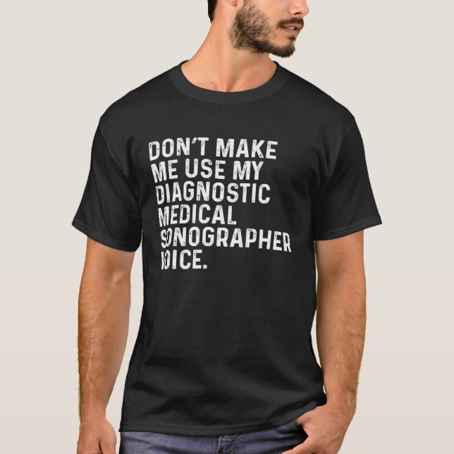 Lassen Sie mich nicht meine diagnostische medizini T-Shirt (Vorderseite)