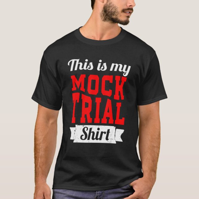 Lassen Sie mich nicht meine Mock Trial Voice Funny T-Shirt (Vorderseite)