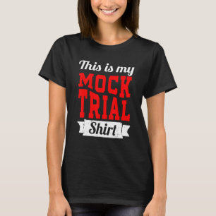 Lassen Sie mich nicht meine Mock Trial Voice Funny T-Shirt