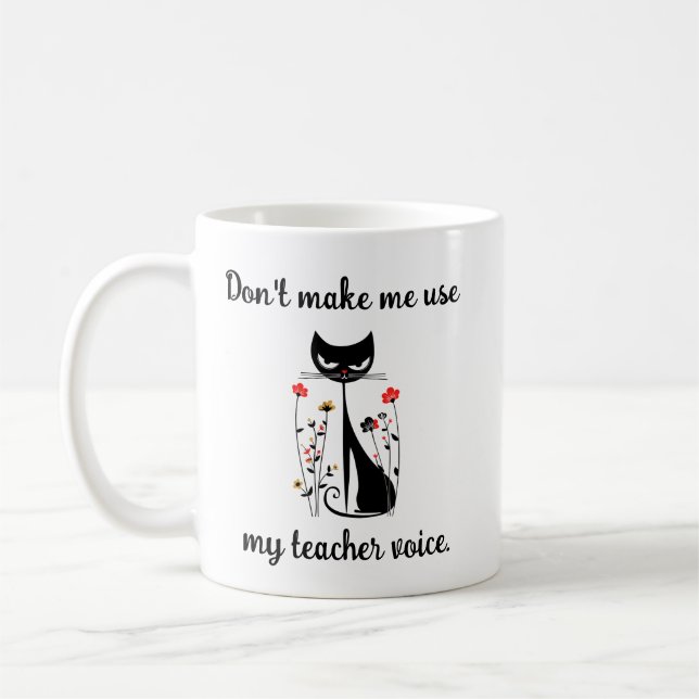 Lassen Sie mich nicht meine Teacher Voice Cat benu Kaffeetasse (Links)