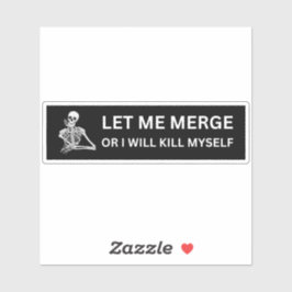 Lassen Sie mich zusammenkommen, oder ich werde mic Aufkleber