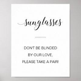 Lassen Sie sich nicht von unserer Liebe-Sonnenbril Poster