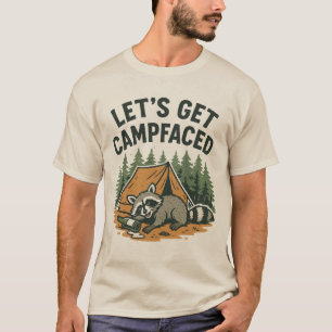 Lassen Sie uns Campface, Funny Raccoon Camping & D T-Shirt