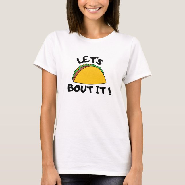 Lassen Sie uns darüber sprechen T-Shirt (Vorderseite)