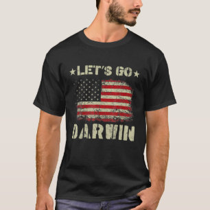 Lassen Sie uns Darwin, die konservative antilibera T-Shirt