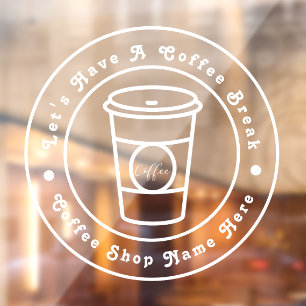 Lassen Sie uns ein Coffee Break-Business-Logo Fensteraufkleber