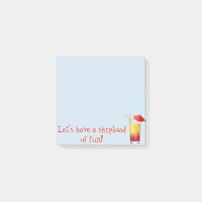 Lassen Sie uns eine Ladung Fun Cruise Cocktail hab Post-it Klebezettel (Vorderseite)