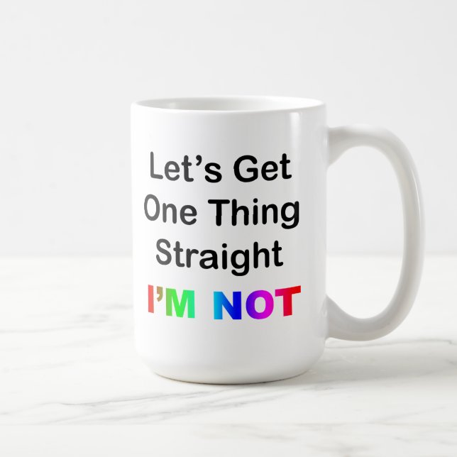 Lassen Sie uns eine Sache gleich machen... Ich bin Tasse (Rechts)
