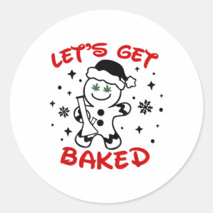 Lassen Sie uns gebackenes Lebkuchen Mann Weed Funn Runder Aufkleber