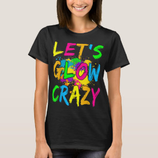 Lassen Sie uns glänzen Crazy Outfit - Retro farbig T-Shirt