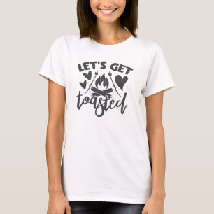 Lassen Sie uns toasted Funny Camping Typografische T-Shirt
