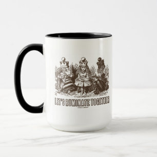 Lassen Sie uns zusammen leuchten (Alice Red White  Tasse