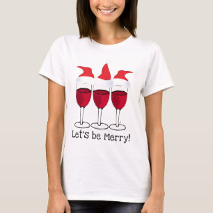 LASSEN SIE US FROHE WEIHNACHT-ROTWEIN UND T-Shirt